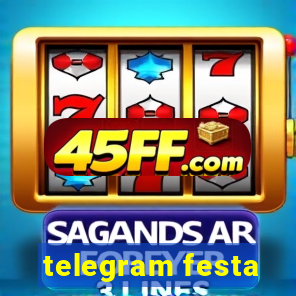 telegram festa